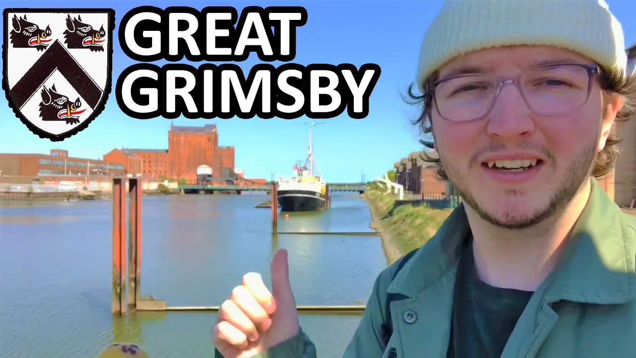 What’s so great about Great Grimsby?