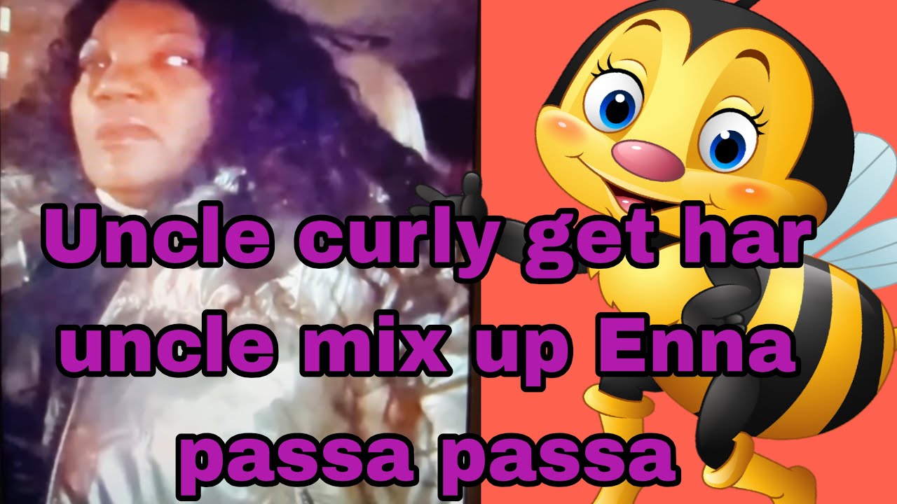 Baxide uncle curly call har brother pon queen bee😳😳