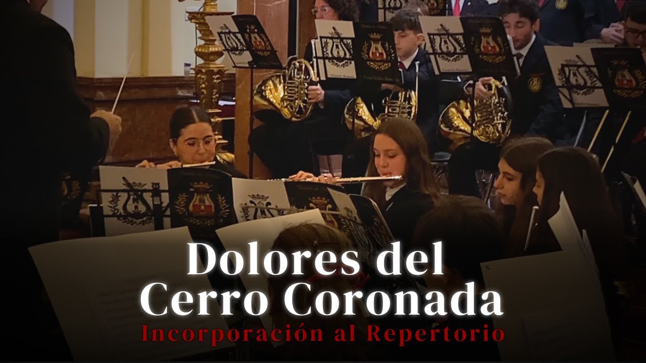 Dolores del Cerro Coronada I Concierto Clausura 125 Aniversario Hdad. Gran Poder