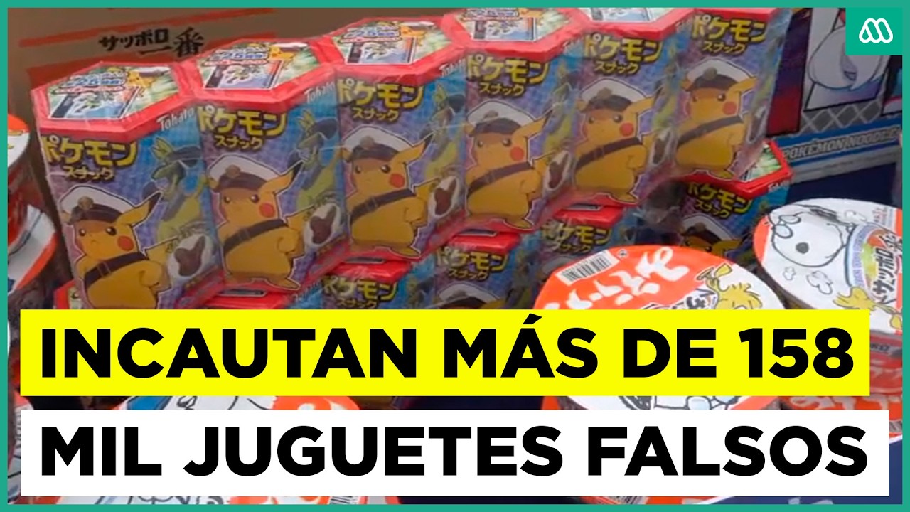 Masiva incautación de productos falsos en San Antonio: encontraron más de 158 mil juguetes falsos