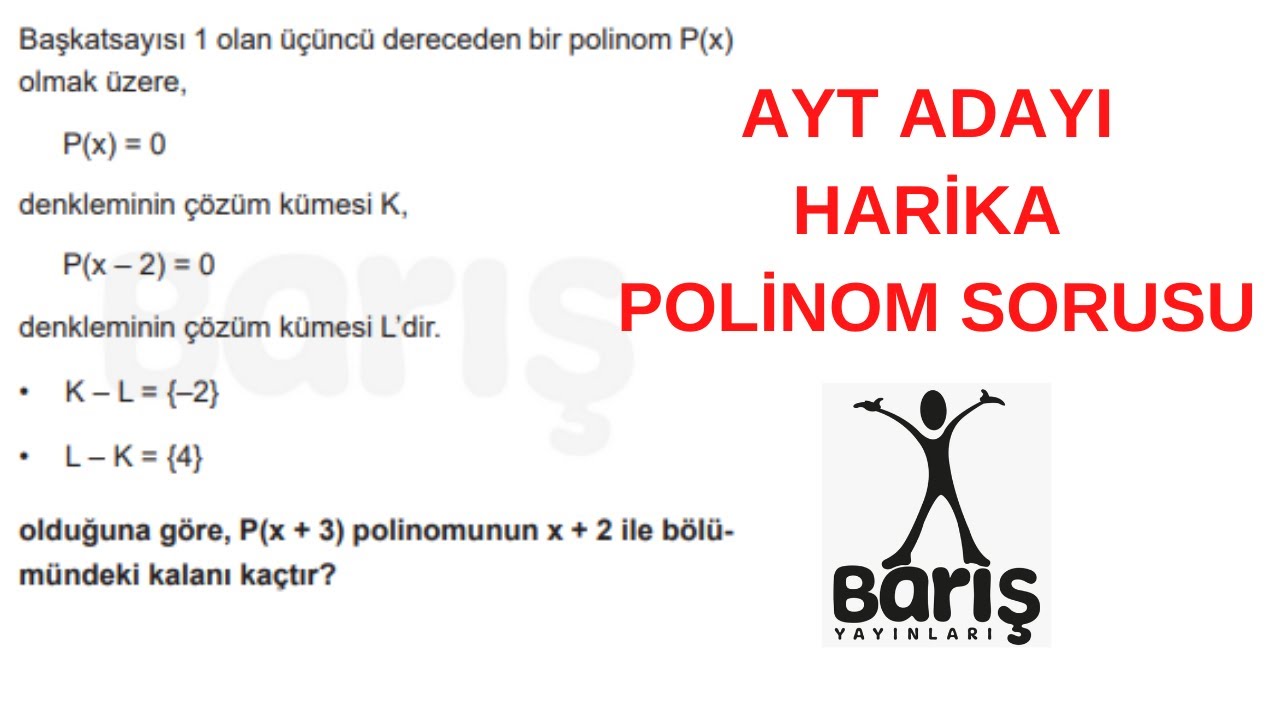 Barış Yayınları'ndan Harika Bir Polinom Sorusu 💯