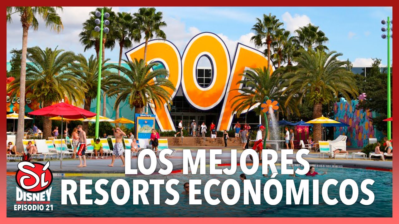 Ranking de hoteles económicos en Disney | Sí Disney Episodio 21