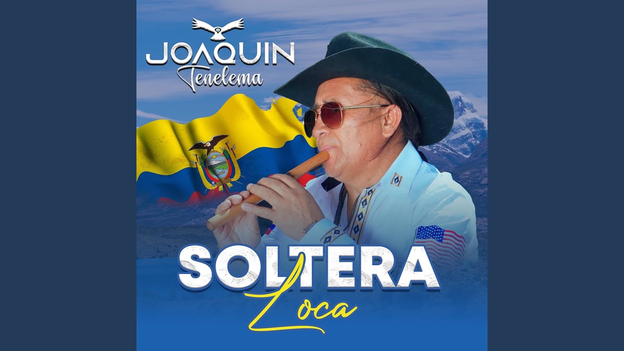 Soltera Loca