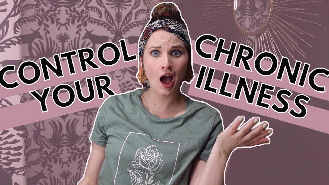 How to Find Control with Chronic Illness // Ep 4