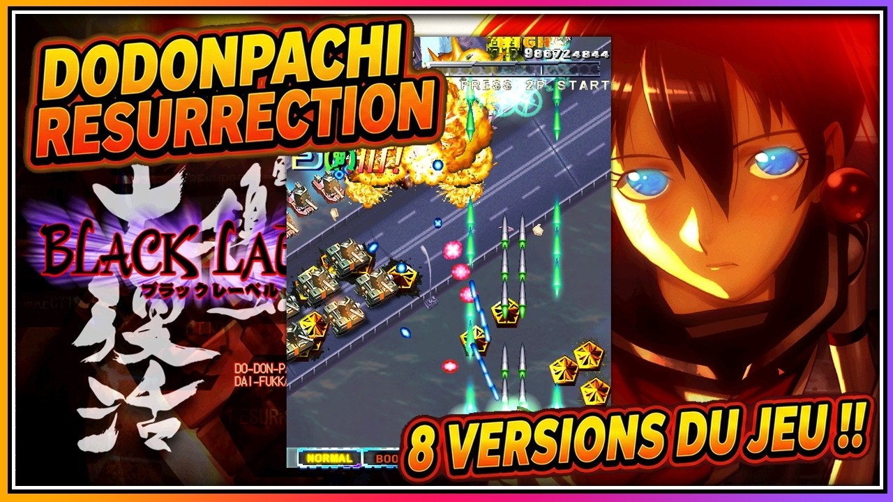 DoDonPachi Resurrection Steam avec 8 modes explosifs ! 💥