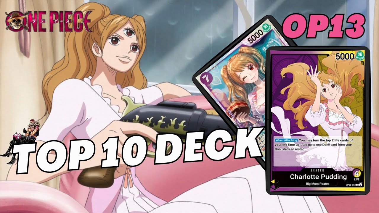 OP13 - PY Charlotte Pudding is *BROKEN* 