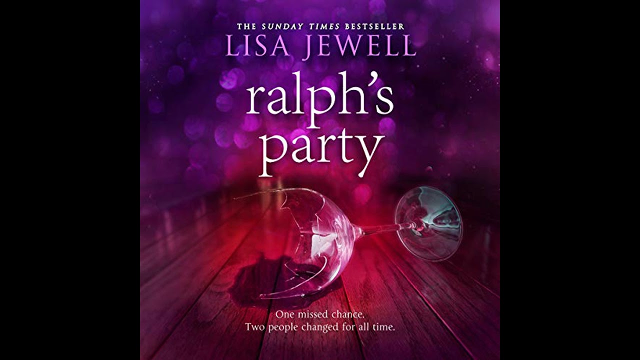 Ralph's Party by Lisa Jewell | Full Audiobook