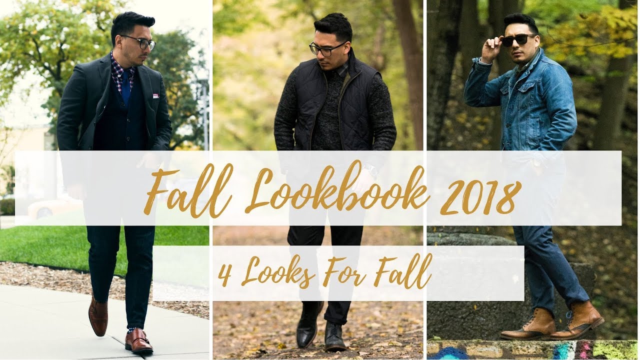 Fall Lookbook | 4 Style Outfits | Men's Fall Trends 2018
