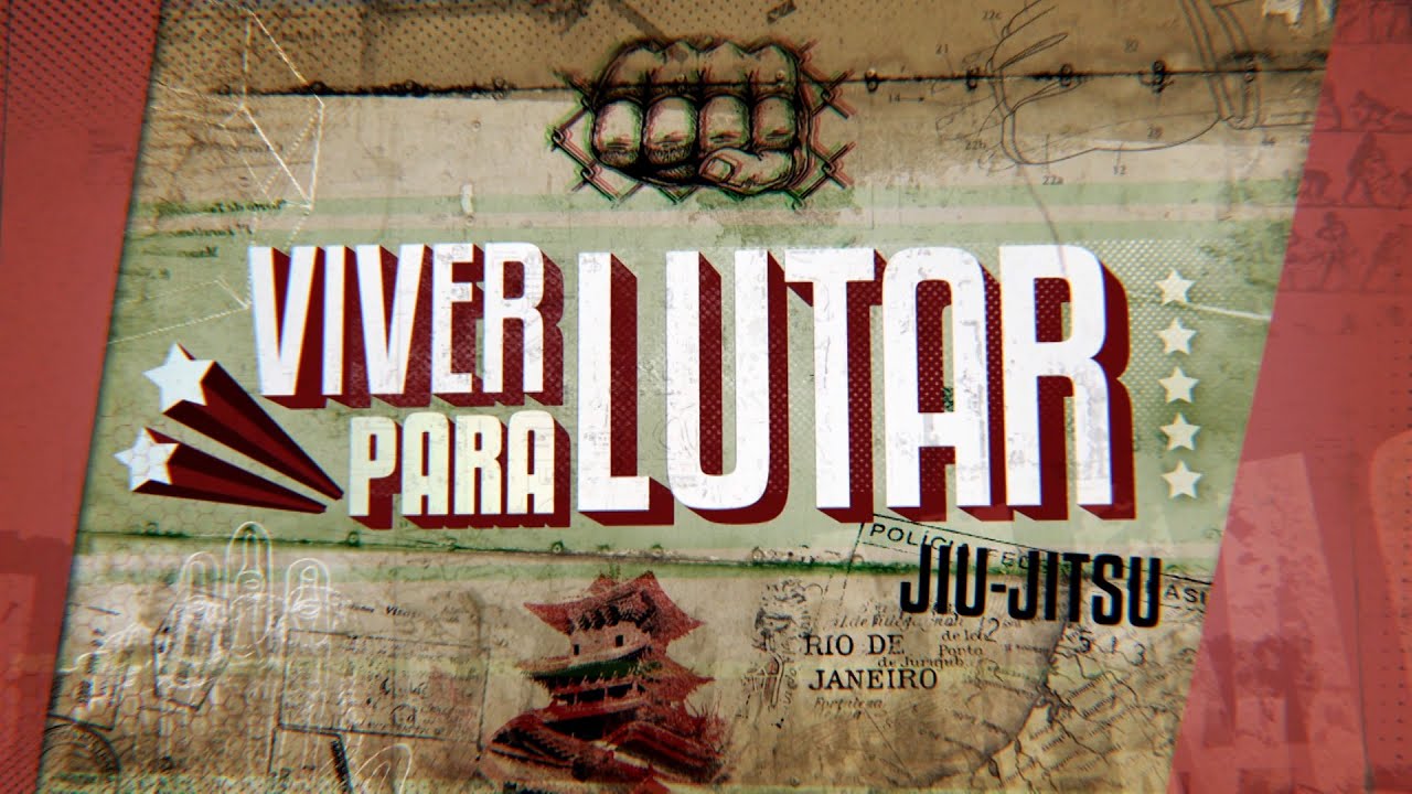 Combate - Viver para Lutar 1a Temporada (Jiu- Jitsu)
