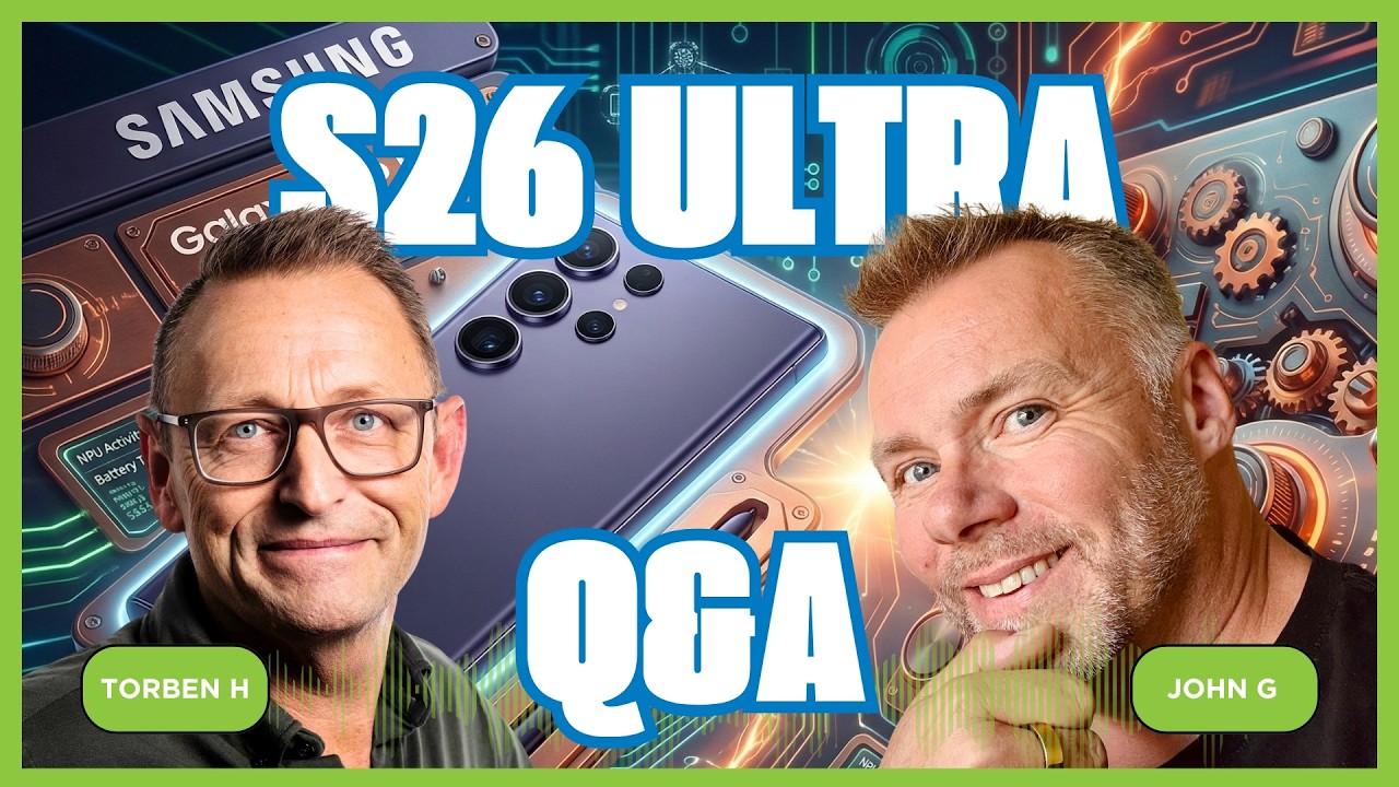 Samsung Galaxy S26 Ultra: Test og Q&A 🎧 (Podcast ep181)