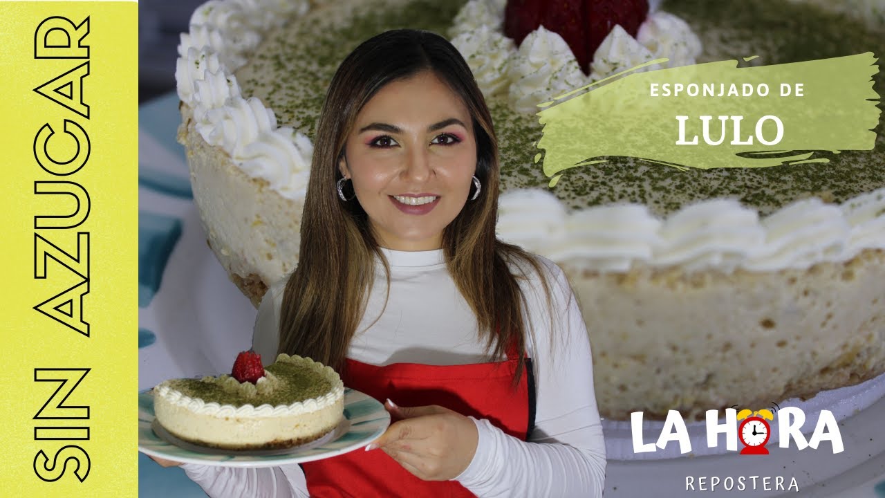ESPONJADO DE LULO SIN AZÚCAR, FÁCIL Y DELICIOSO! LA HORA REPOSTERA!