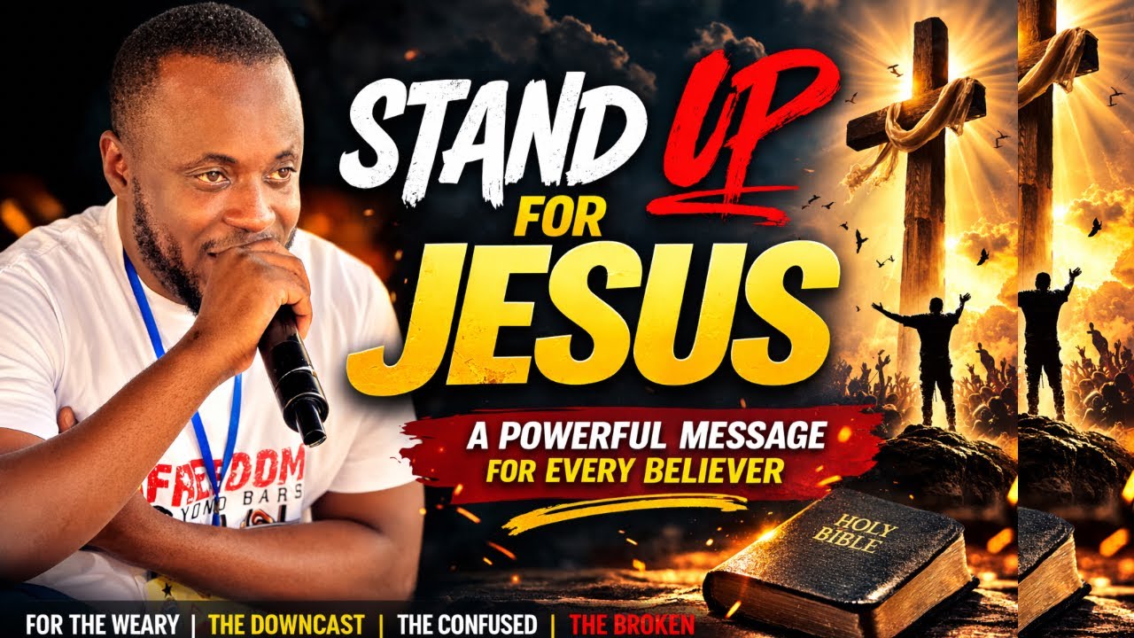 Stand Up For Jesus | A Powerful Revival Message For Weak and Weary Christians by Minister K Blessing