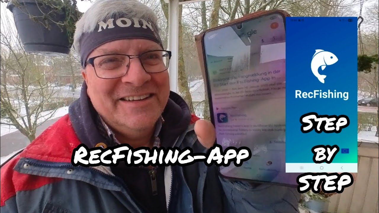RecFishing App - Step by Step - Anleitung
