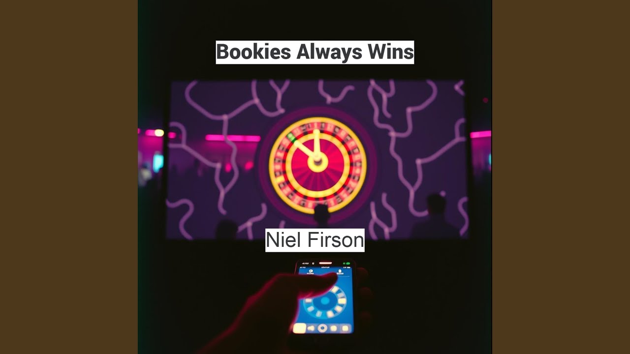 Bookies Always Wins