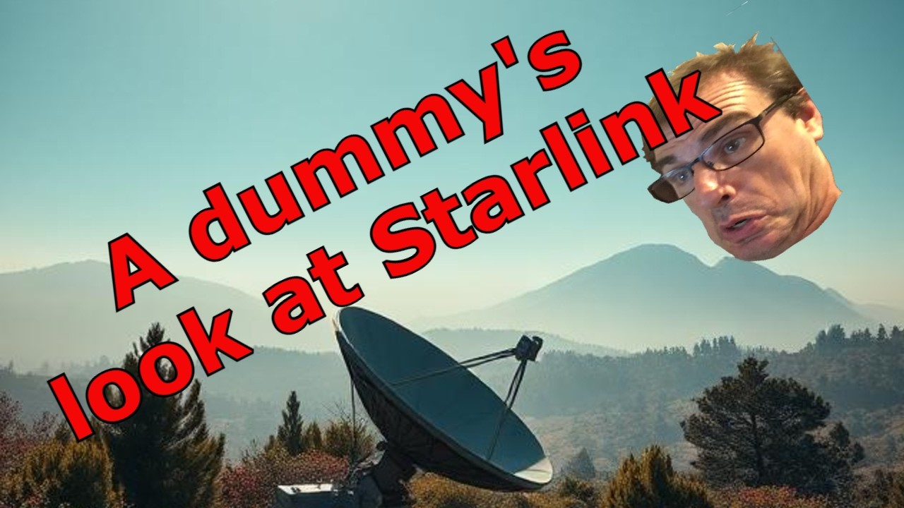 A Yokel's look at a Starlink