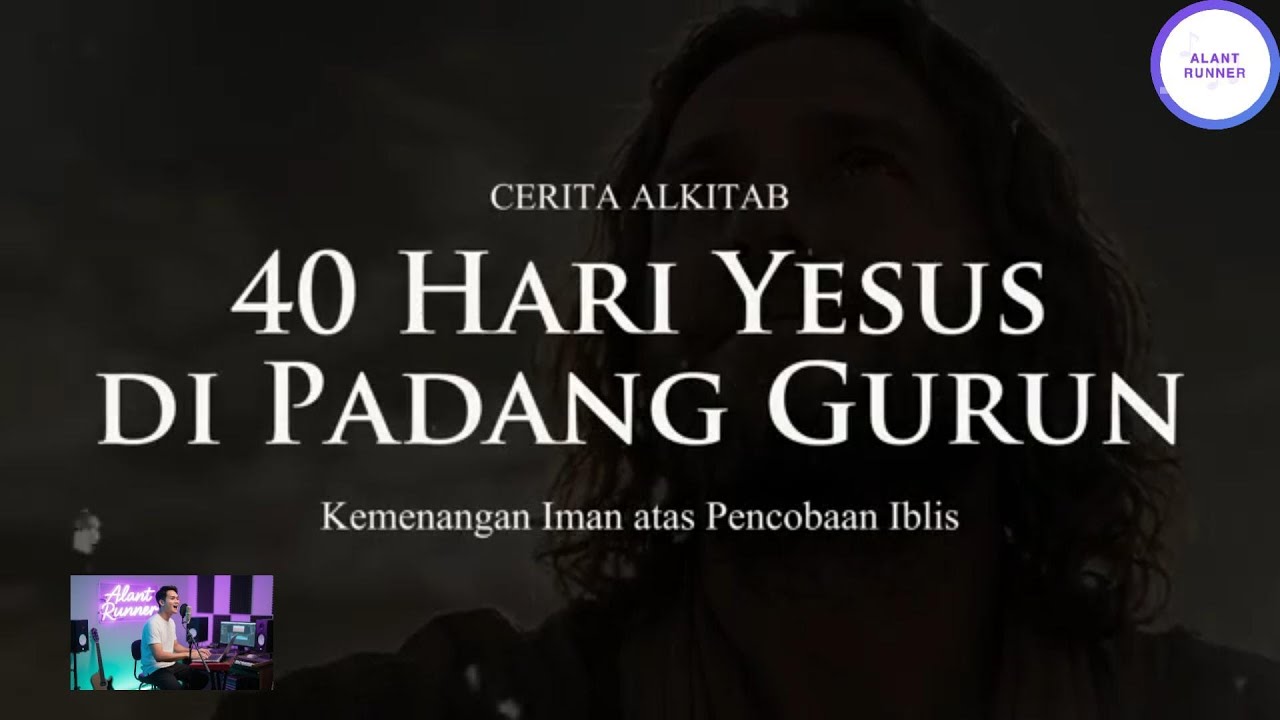 Kisah Yesus Kristus-Kemenangan Iman atas Pencobaan Iblis