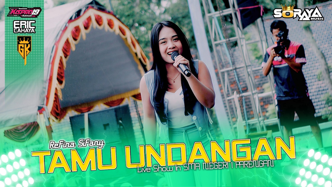 TAMU UNDANGAN Refina Sifany SORAYA MUSIC Live DIES NATALIS KE 28 SMA NEGERI 1 PARENGAN