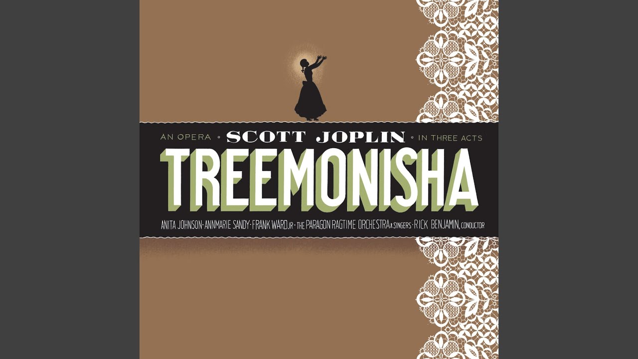 Treemonisha: Act 1: Treemonisha’s Bringing Up