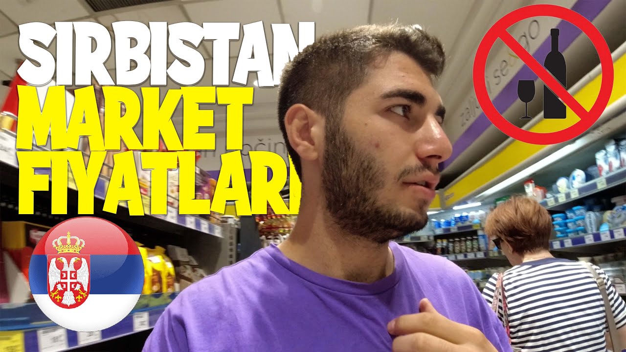 Sırbistan Market Fiyatları | Alkol-Yağ-Peçete
