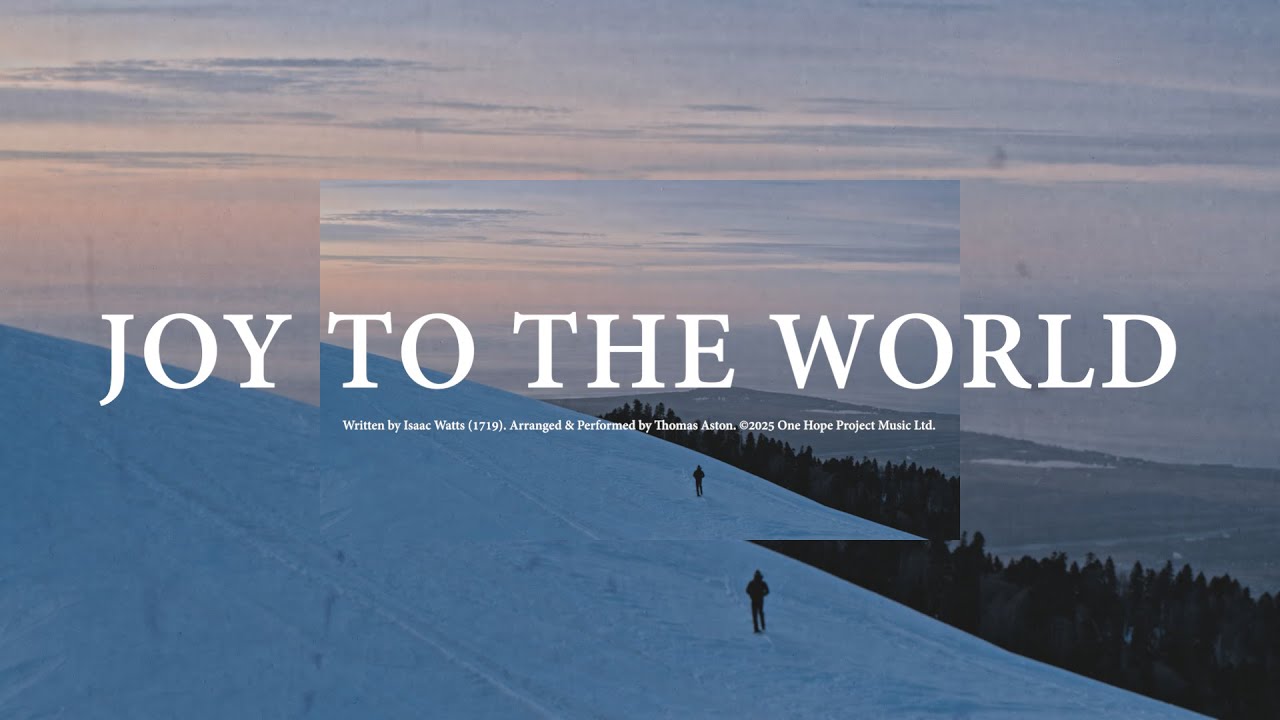 Joy To The World (Official Lyric Video) - One Hope Project