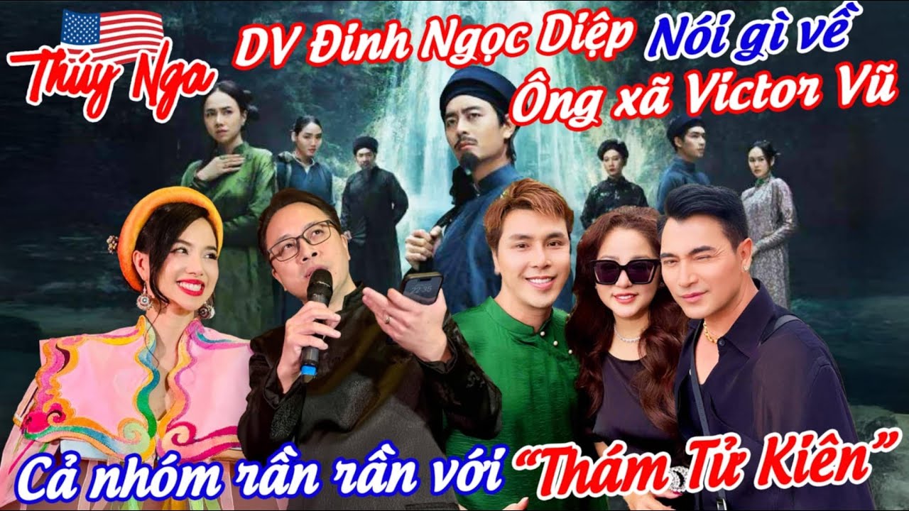 DV Đinh Ngọc Diệp nói gì về Ông xã Victor Vũ… cả nhóm rần rần với “ Thám Tử Kiên “