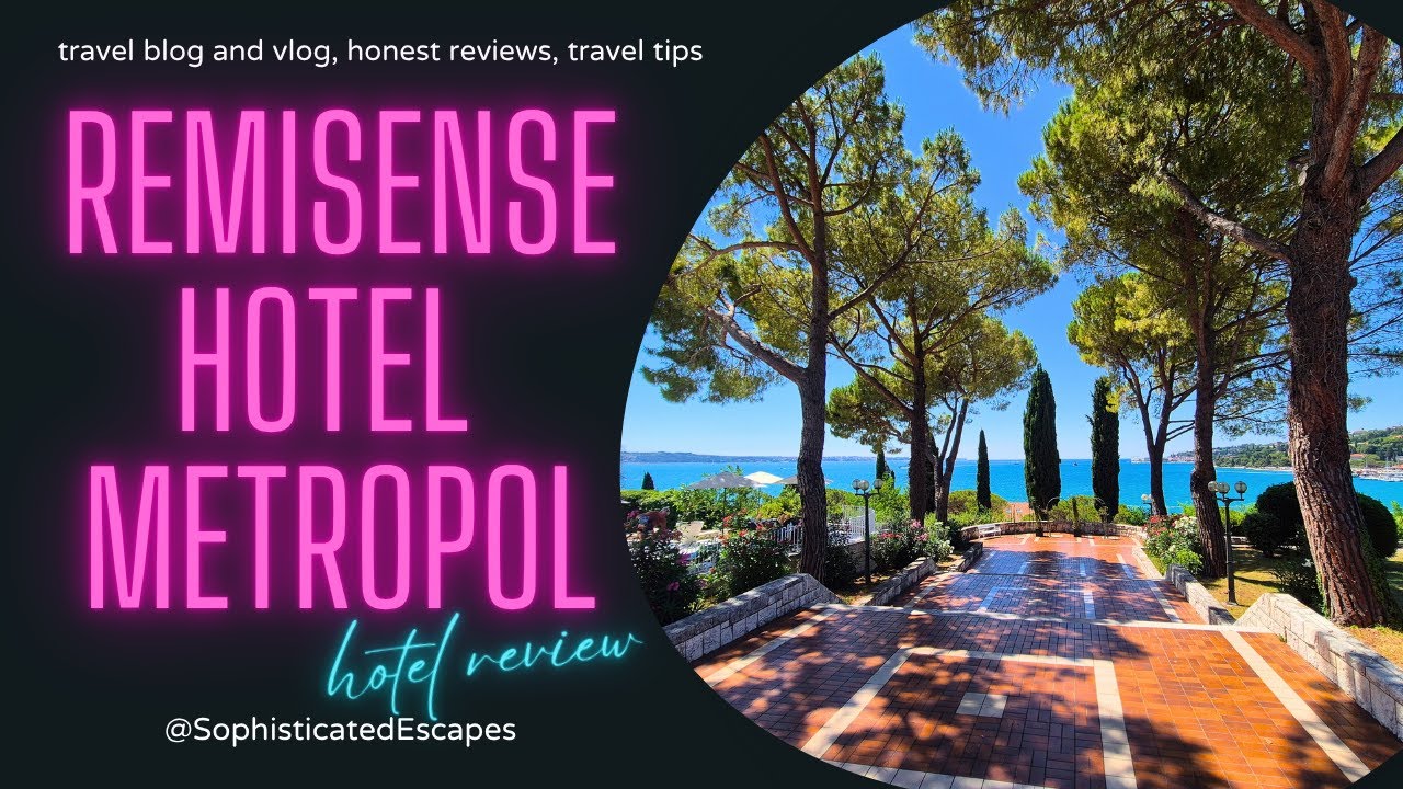 REMISENSE METROPOL PORTOROŽ / PORTOROSE - Best Luxury Stay with Incredible Views | Full Review 2025