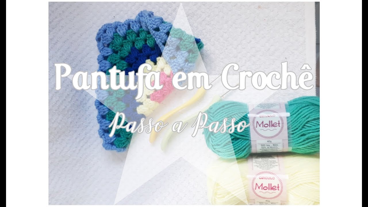 Pantufa em Crochê- Com apenas 1 square- Katiane Crochê Fio a Fio