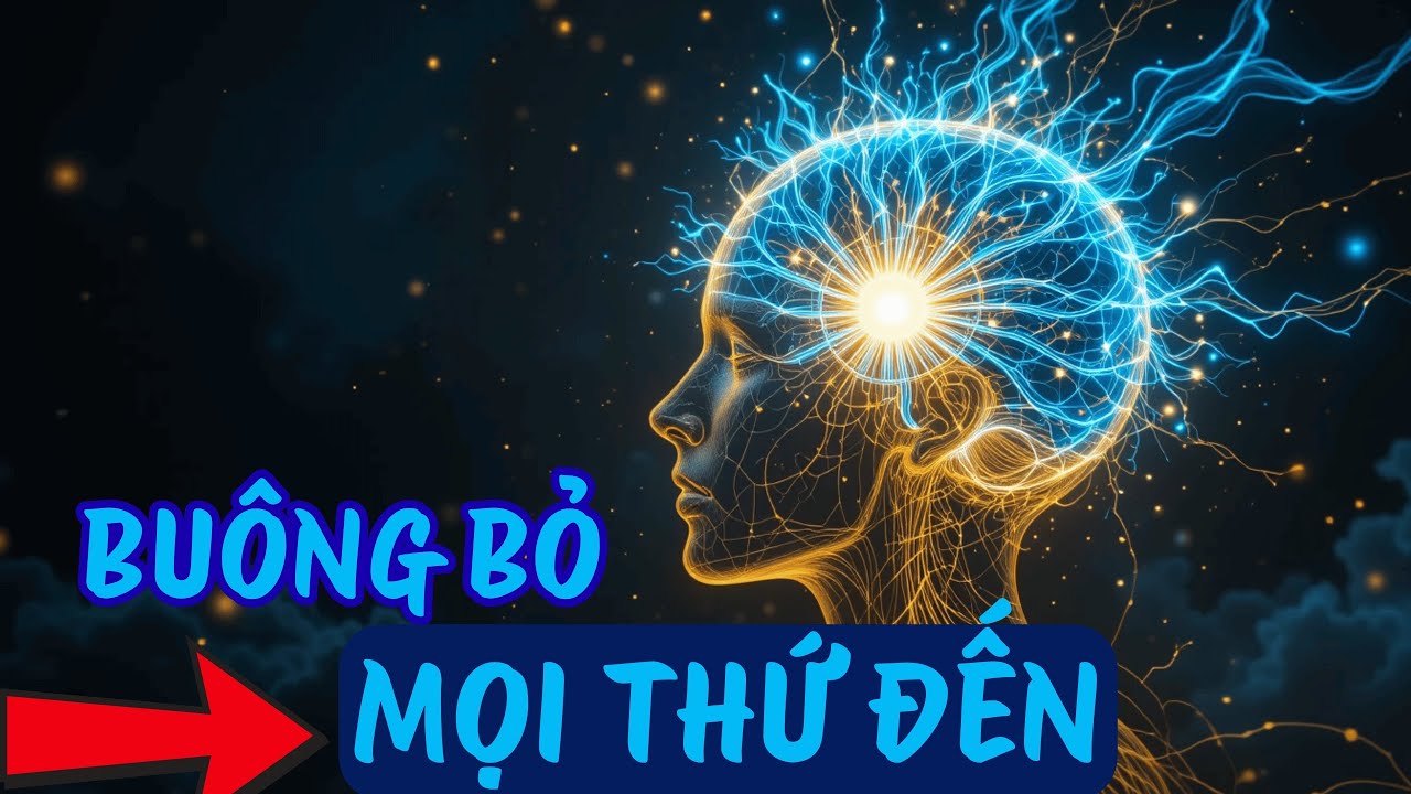 Hiện Thực Lượng Tử & Luật Hấp Dẫn: Buông Bỏ Mới Thu Hút Thực Tại