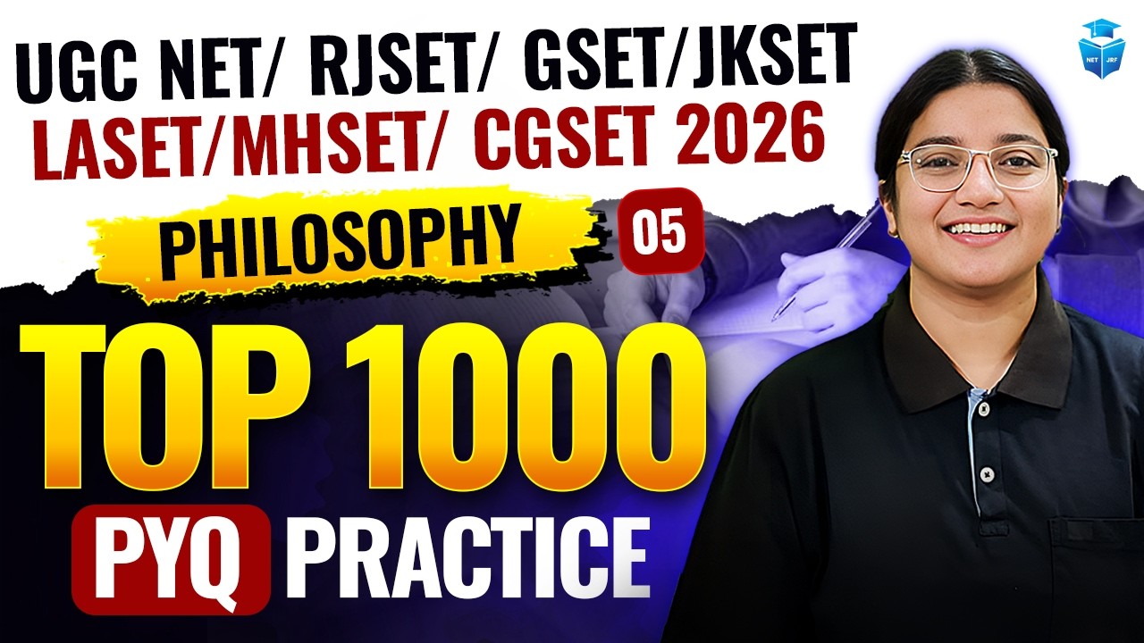 UGC NET/RJSET/GSET/JKSET/LASET/MHSET/CGSET 2026 | Philosophy Top 1000 PYQs Questions | JRFAdda