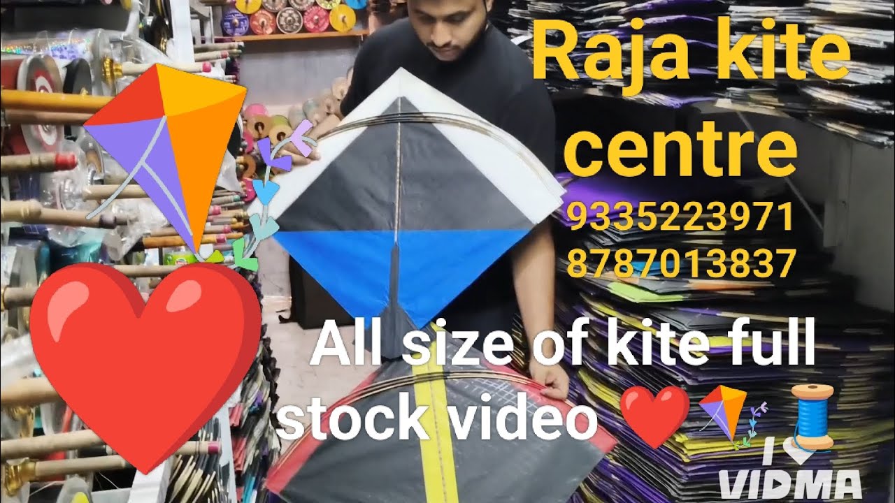 Raja kite centre!!! All size of kite full stock video 🪁🪁🪁!!! Deal in wholesale and retail both ❤️