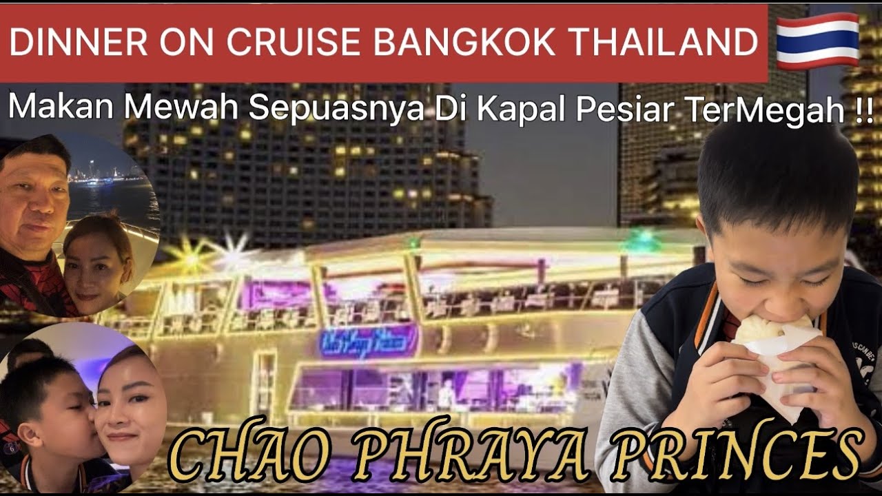 Bangkok Luxurious Dinner Cruise || cara order dan reedem tiket dinner cruise || wisata wajib bangkok