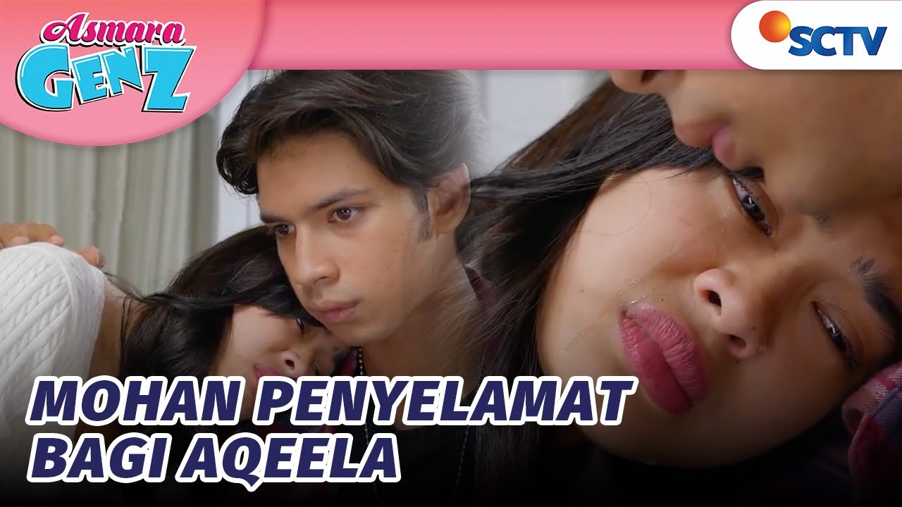 Bikin Mewek! Aqeela Nangis di Bahu Mohan | Asmara Gen Z Episode 66