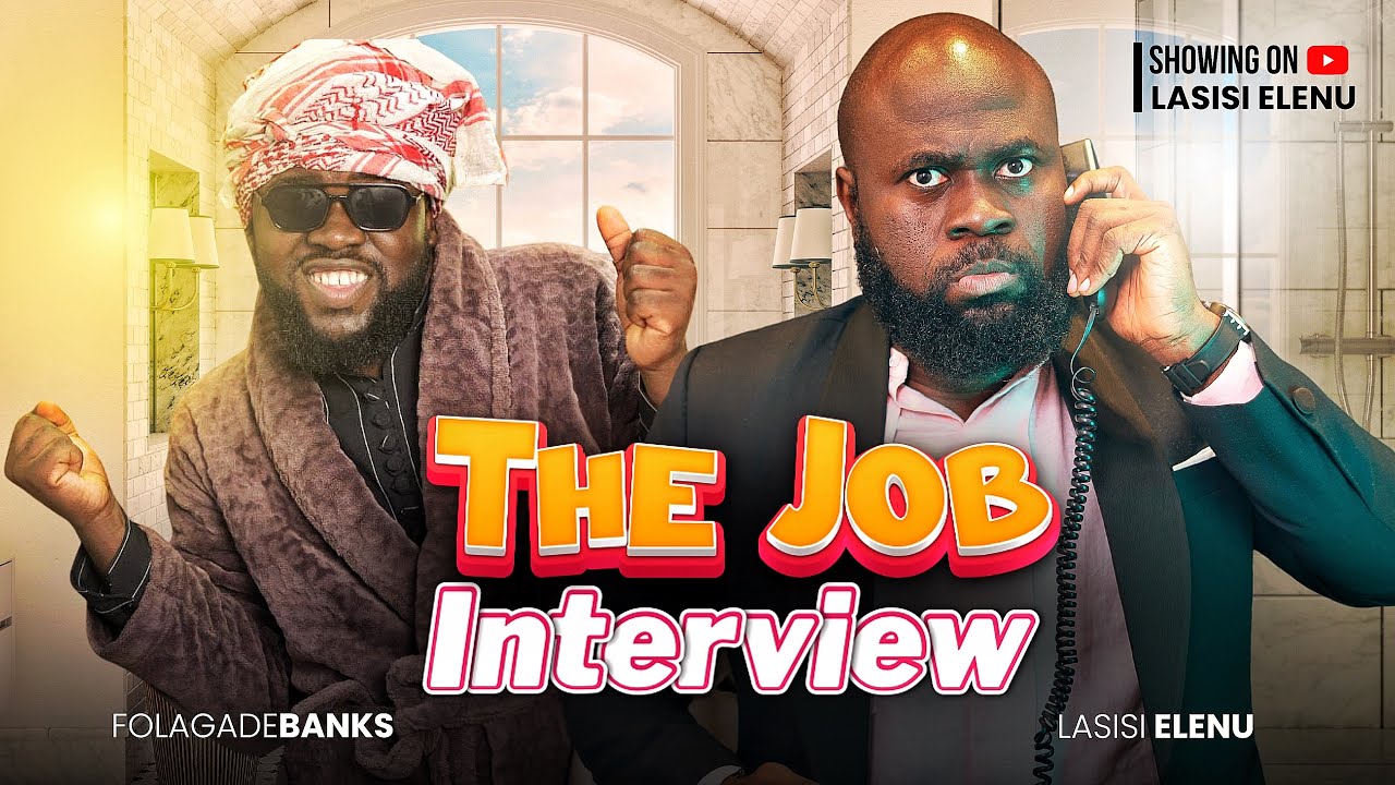 THE JOB INTERVIEW || Lasisi Elenu X Mama Deola (Latest Nigerian Comedy Skit 2026)