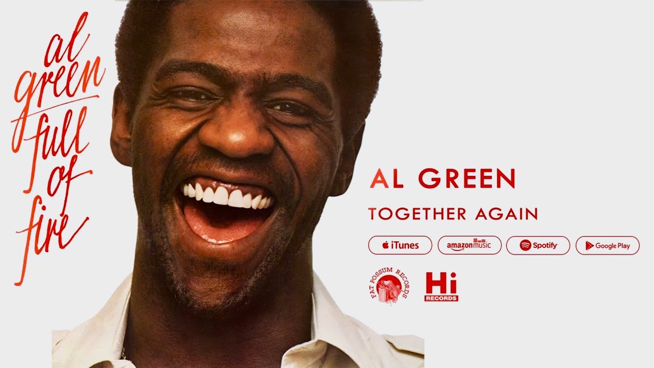 Al Green - Together Again (Official Audio)