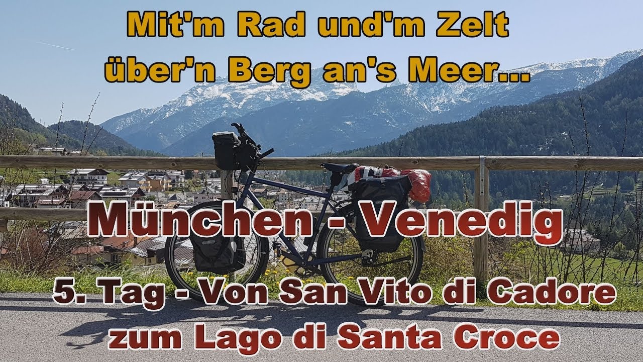 Mit'm Rad und'm Zelt über'n Berg an's Meer - München-Venedig 2019 Tag 5