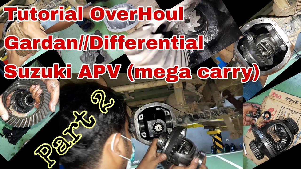 Cara perbaikan Gardan/Differential Suzuki APV #Part 2