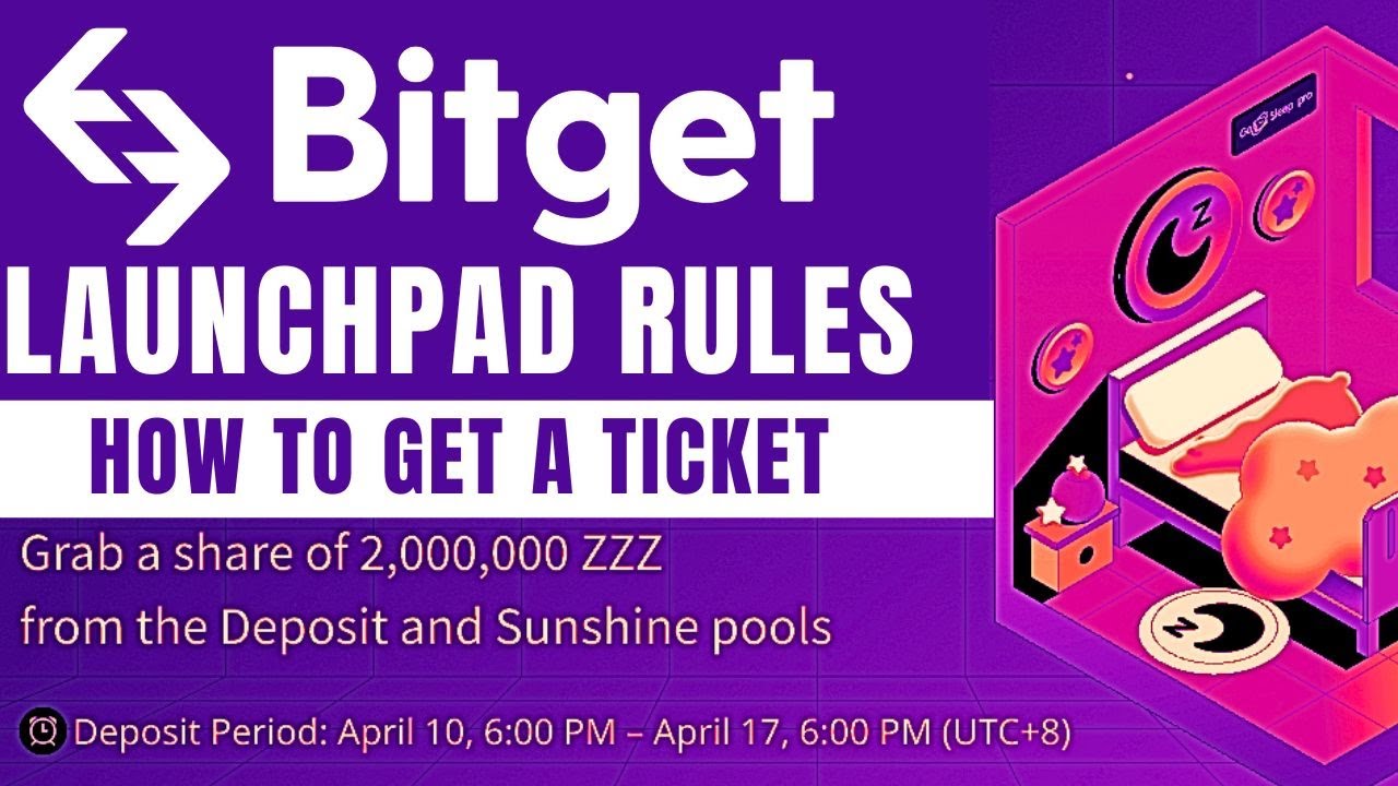 Bitget ZZZ GoSleep Token Launchpad Rules | How to Get a Ticket