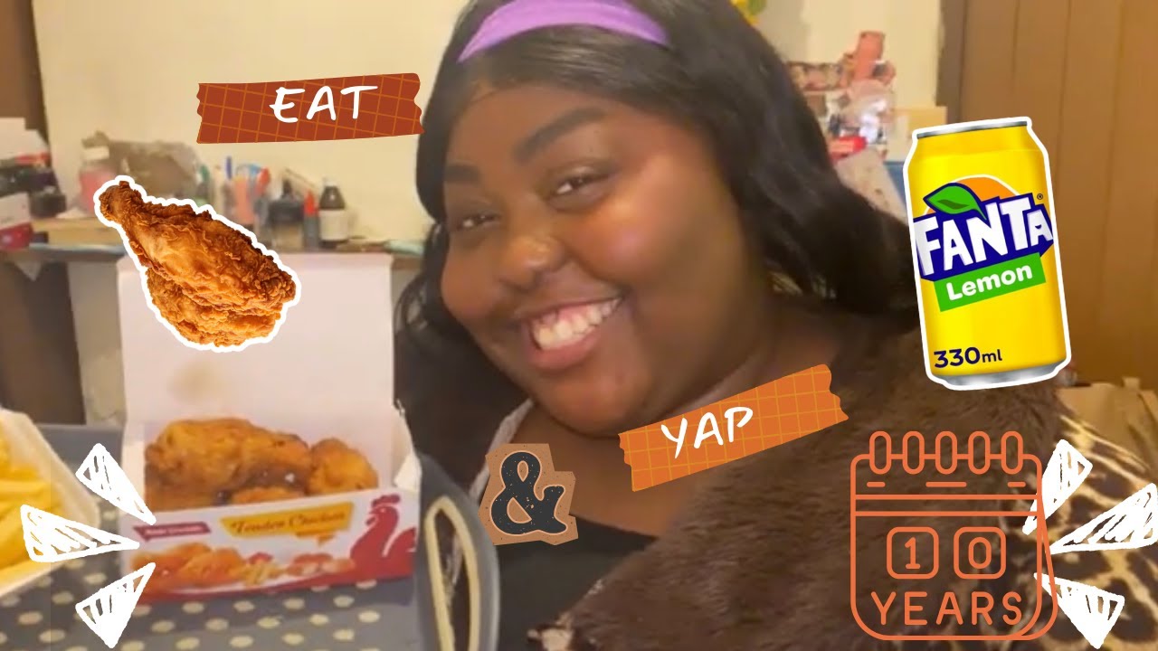 Eat & Yap With Me: Reflecting on 10 Years, Freedom & Answered Prayers| Burger and Chicken Mukbang