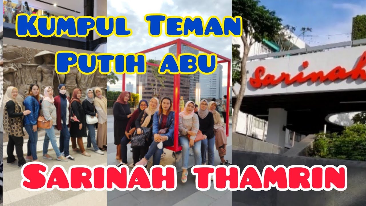 Kumpul Teman Putih Abu di Sarinah Thamrin #sarinah #reuni #putih abu