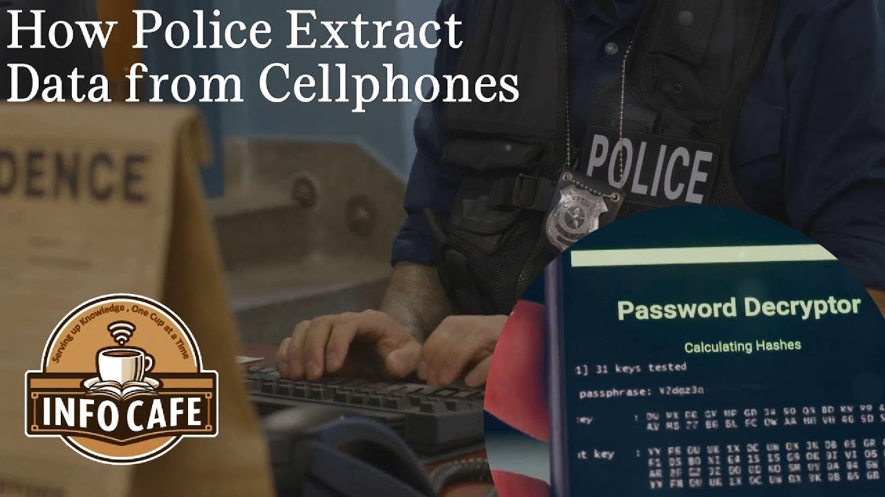 How Police Extract Data from Cellphones?