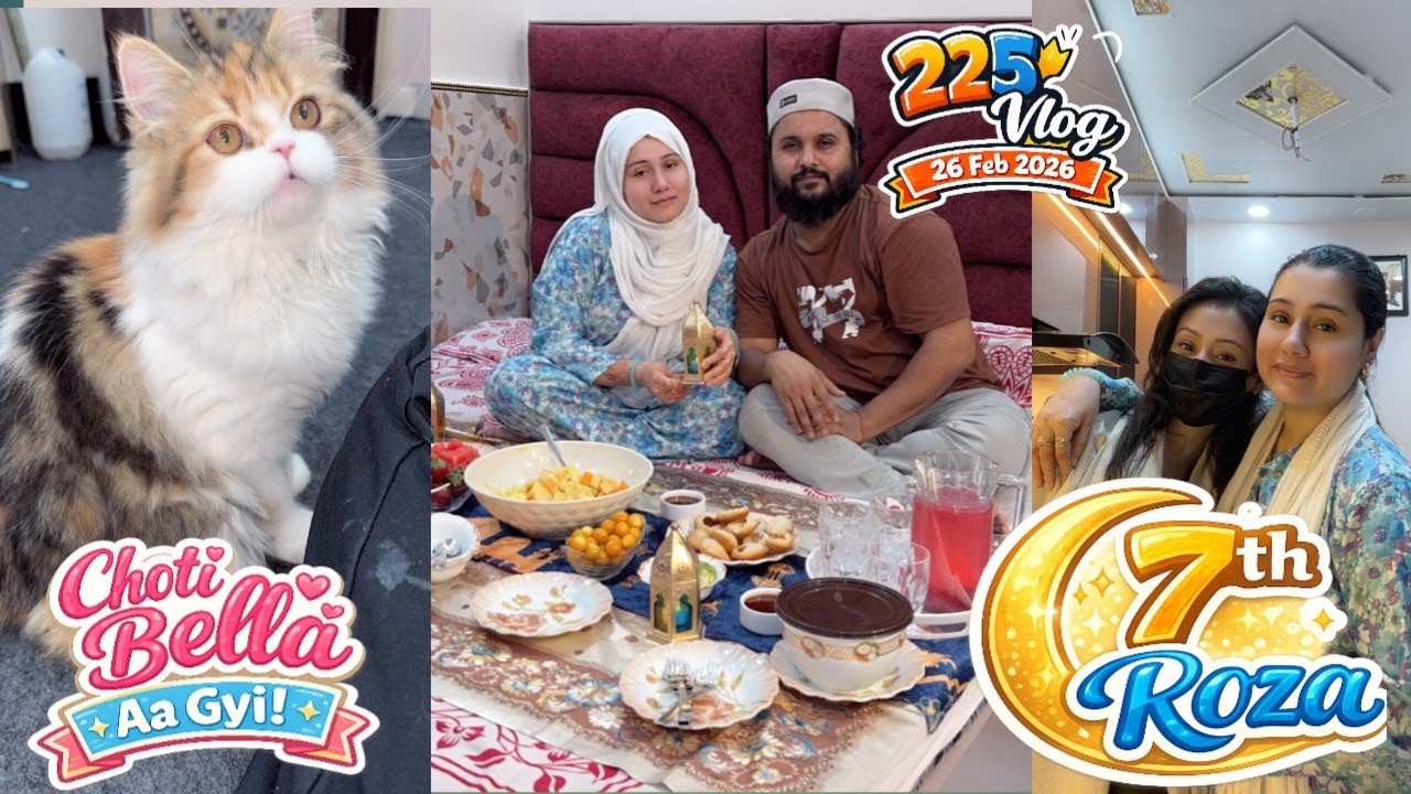 325 Vlog | 26 Feb 2026 | 7th Roza | choti bella aagyi | landon strawberry |zebakhanmalik family vlog