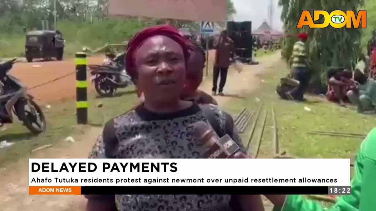 Delayed Payments: Ahafo Tutuka residents protest against Newmont over unpaid resettlement allowances