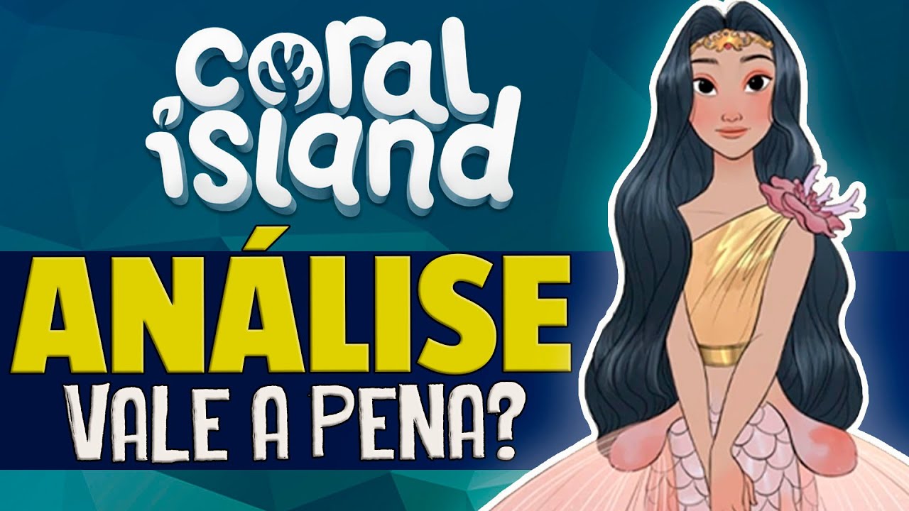 ANÁLISE CORAL ISLAND: VALE A PENA? Tudo que você precisa saber!!  REVIEW Early Acess