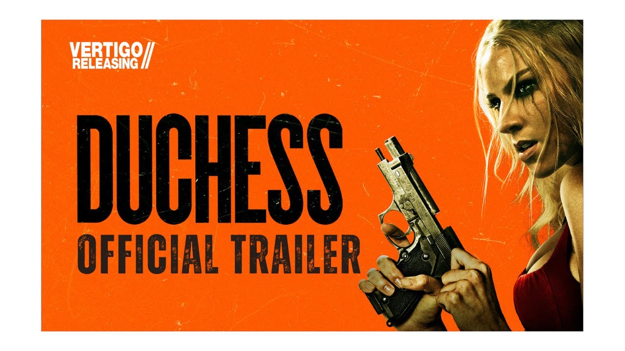 Duchess | Official Trailer | Now On Digital
