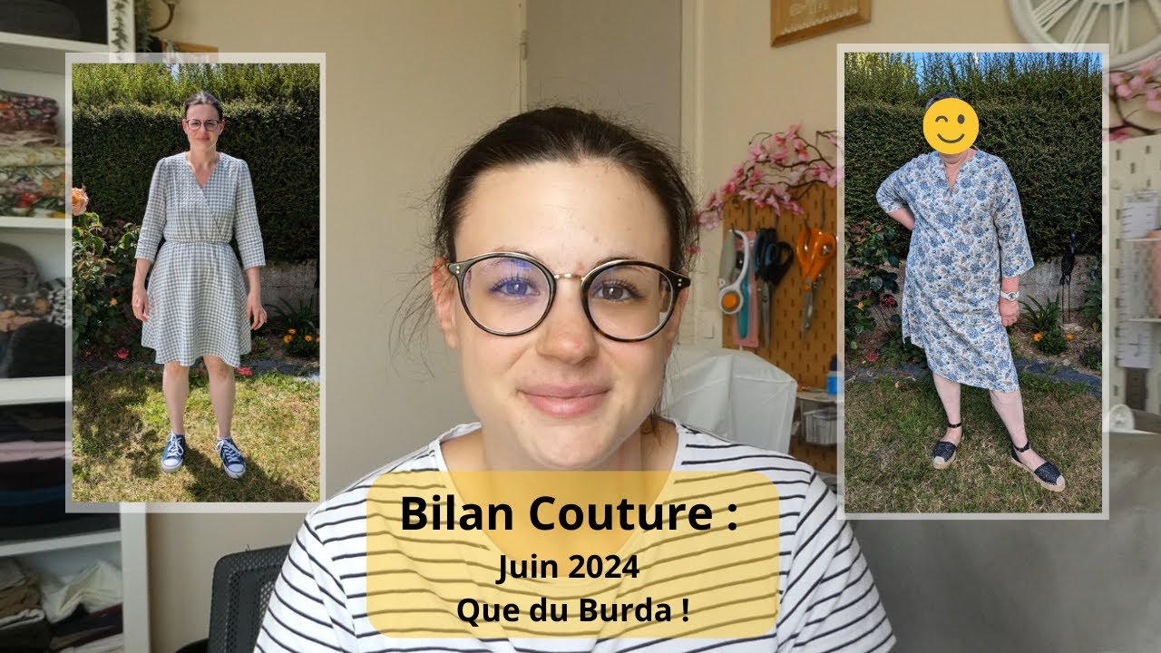 bilan couture : Juin 2024 ! Que du Burda ! 🧵🙈