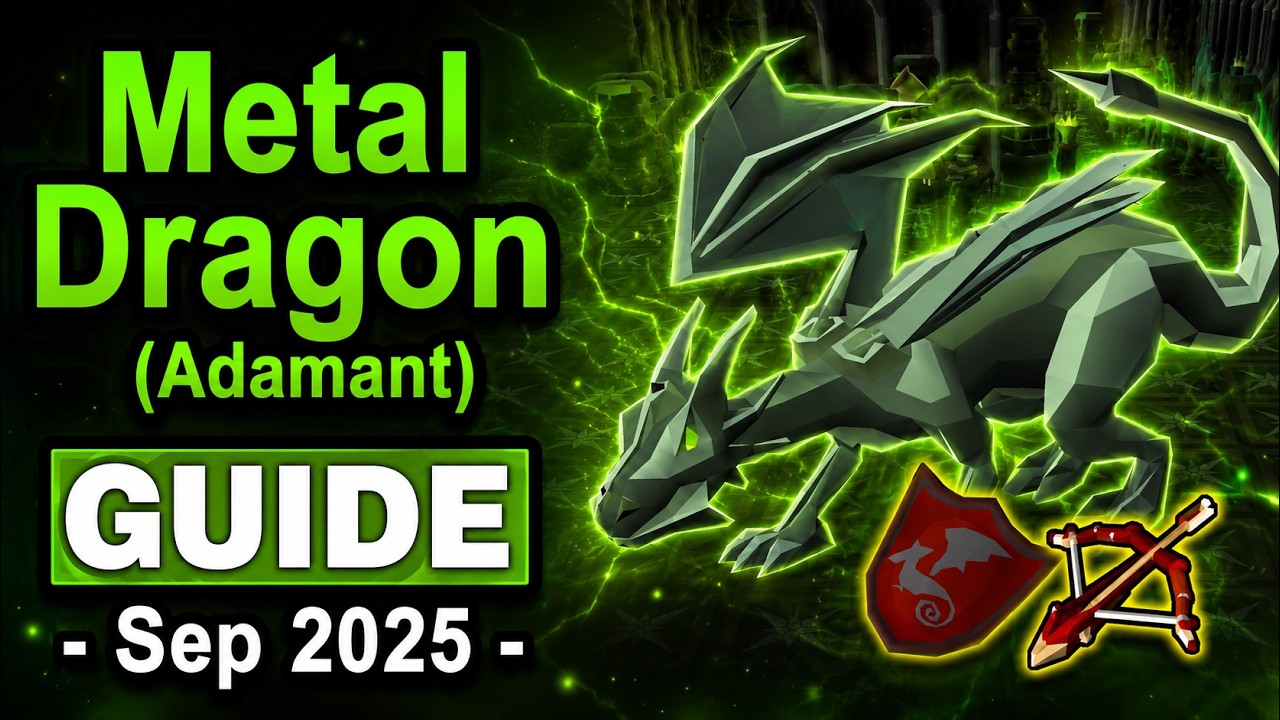 Metal Dragon Guide OSRS [Adamant]  |  Sep 2025
