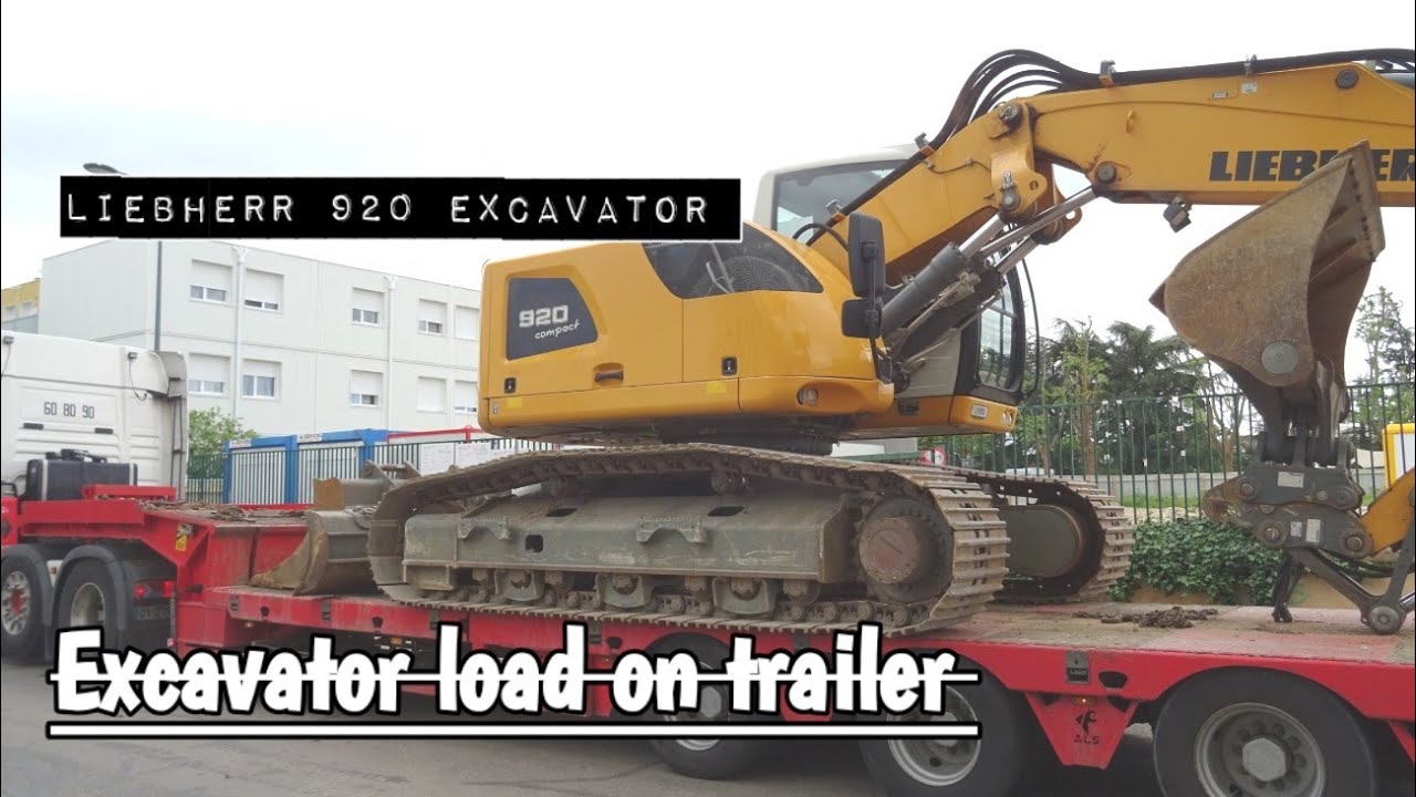 Chargement de l'excavatrice sur la remorque [liebherr 920 excavator loading on trailer 🚚]