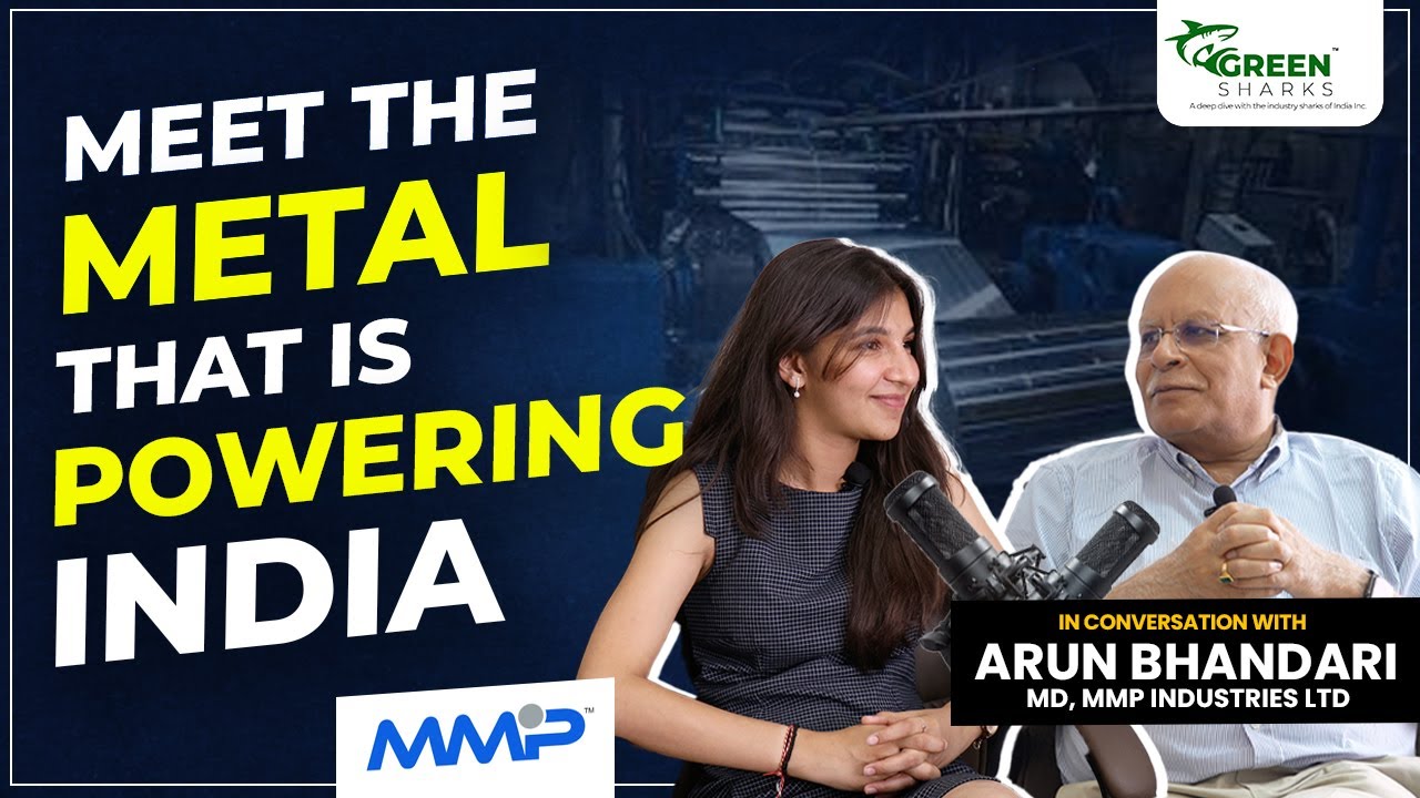 S2E9 I Promoter Talk: MMP Industries Ltd I Arun Bhandari I Green Sharks I Anchal Kansal