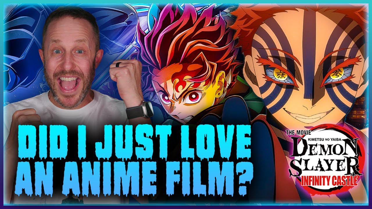 Demon Slayer: Infinity Castle - THE ANIME MOVIE OF THE YEAR