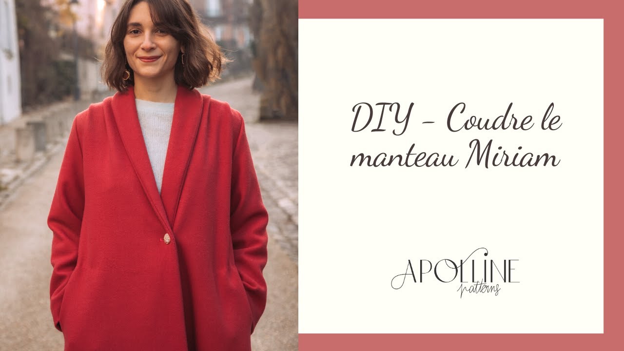 Coudre le manteau Miriam chez Apolline Patterns